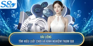Bài Liêng - Tìm Hiểu Luật Chơi Và Kinh Nghiệm Tham Gia