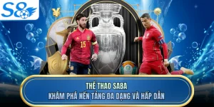 Thể Thao Saba - Khám Phá Nền Tảng Đa Dạng Và Hấp Dẫn