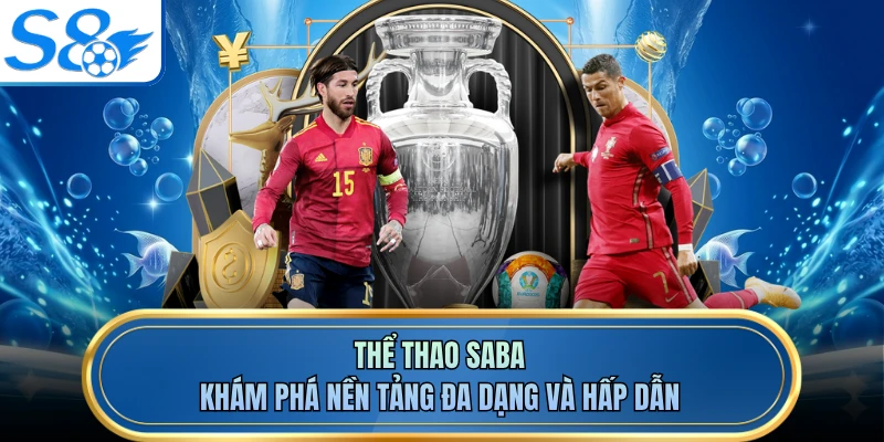 Thể Thao Saba - Khám Phá Nền Tảng Đa Dạng Và Hấp Dẫn